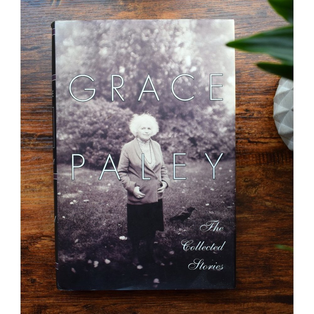 Grace Paley book "The Collected Stories"